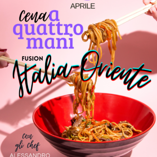 Cena a 4 mani: Fusion Italia/Oriente